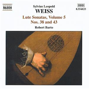 Sylvius Leopold Weiss Lute Sonatas, Volume 5 / Naxos Sylvius Leopold Weiss Lute Sonatas, Volume 5 / Naxos
