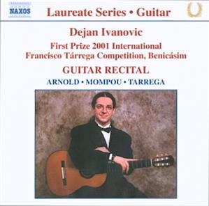 Dejan Ivanovic Guitar Recital / Naxos Dejan Ivanovic Guitar Recital / Naxos