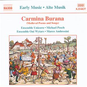Carmina Burana Medieval Poems and Songs / Naxos