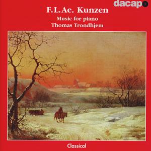 F.L.Ae. Kunzen, Music for Piano / dacapo F.L.Ae. Kunzen, Music for Piano / dacapo