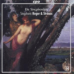 Singphonic Strauss & Reger / cpo