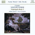 Claudio Monteverdi, Il secondo libro de mardigali / Naxos Claudio Monteverdi, Il secondo libro de mardigali / Naxos