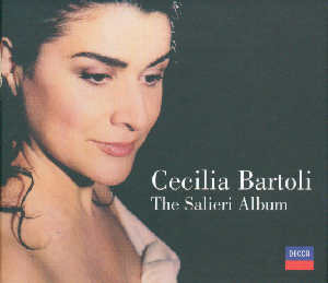 Cecilia Bartoli The Salieri Album / Decca