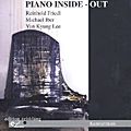 Piano Inside - OUt / Zeitklang Piano Inside - OUt / Zeitklang