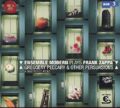 Ensemble modern plays Frank Zappa – A Selection of Works / RCA Ensemble modern plays Frank Zappa – A Selection of Works / RCA