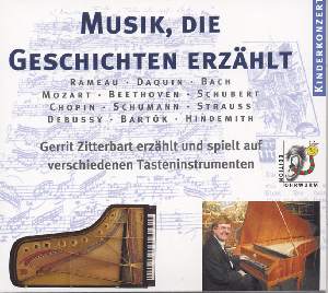 Musik, die Geschichten erzählt Gerritt Zitterbart erzählt und spielt auf verschiedenen Tasteninstrumenten / Edition Ohrwurm