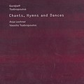 Gurdjieff - Tsabropoulos, Chants, Hymns and Dances / ECM Gurdjieff - Tsabropoulos, Chants, Hymns and Dances / ECM