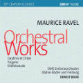 Maurice Ravel, Orchestral Works / SWRmusic Maurice Ravel, Orchestral Works / SWRmusic