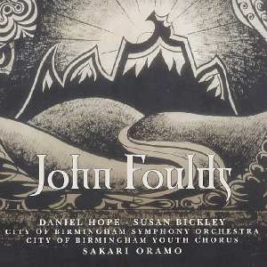 John Foulds, Daniel Hope / Warner Classics John Foulds, Daniel Hope / Warner Classics