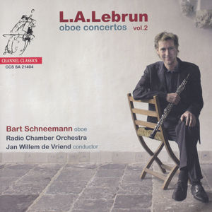 Ludwig August Lebrun Oboe Concertos Vol. 2 / Channel Classics