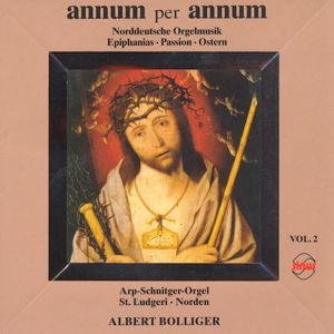 annum per annum, Norddeutsche Orgelmusik / Sinus annum per annum, Norddeutsche Orgelmusik / Sinus