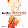 Daniel Hope, East Meets West / Warner Classics Daniel Hope, East Meets West / Warner Classics
