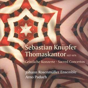 Sebastian Knüpfer - Thomaskantor 1657-1676 Geistliche Konzerte / Christophorus