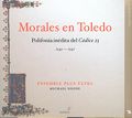Morales en Toledo Polifonía inédita del Códice 25 - 1545-1547 / Glossa Morales en Toledo Polifonía inédita del Códice 25 - 1545-1547 / Glossa