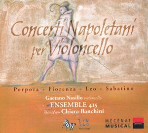 Concerti Napoletani per Violoncello / Zig Zag Territoires