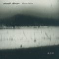 Alexei Lubimov, Messe noir / ECM Alexei Lubimov, Messe noir / ECM