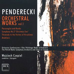 Krzysztof Penderecki, Orchestral Works Vol. I / Dux Krzysztof Penderecki, Orchestral Works Vol. I / Dux