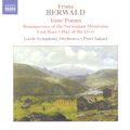 Franz Berwald Tondichtungen / Naxos Franz Berwald Tondichtungen / Naxos
