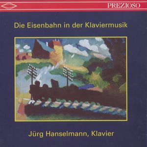 Die Eisenbahn in der Klaviermusik / Prezioso