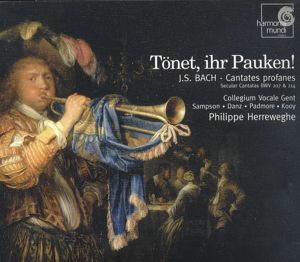J.S. Bach, Tönet, ihr Pauken / harmonia mundi