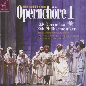 Die schönsten Opernchöre I / Da Capo Die schönsten Opernchöre I / Da Capo