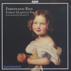 Ferdinand Ries, Streichquartette Vol. 1 / cpo Ferdinand Ries, Streichquartette Vol. 1 / cpo