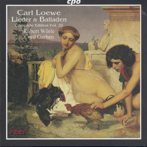 Carl Loewe – Lieder & Balladen Complete Edition Vol. 20 / cpo Carl Loewe – Lieder & Balladen Complete Edition Vol. 20 / cpo