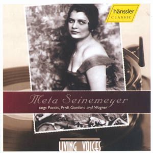 Meta Seinemeyer sings Puccini, Verdi, Giordano and Wagner / hänssler CLASSIC Meta Seinemeyer sings Puccini, Verdi, Giordano and Wagner / hänssler CLASSIC