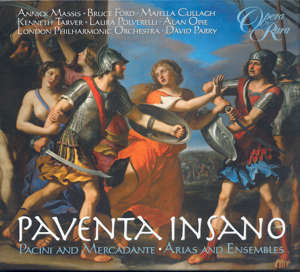 Pavento insano Pacini and Mercadante • Arias and Ensembles / Opera Rara Pavento insano Pacini and Mercadante • Arias and Ensembles / Opera Rara