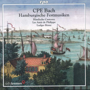 CPE Bach Hamburgische Festmusiken / cpo