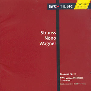 Strauss • Nono • Wagner / SWRmusic