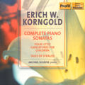 Erich Wolfgang Korngold Complete Piano Sonatas / Profil Erich Wolfgang Korngold Complete Piano Sonatas / Profil