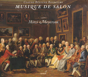 Claude-Bénigne Balbastre, Musique de Salon / Glossa Claude-Bénigne Balbastre, Musique de Salon / Glossa