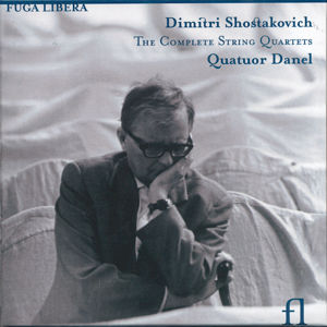 Dimitri Shostakovich, The Complete String Quartets / Fuga Libera