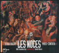 Strawinsky, Les Noces • Messe • Canate / harmonia mundi Strawinsky, Les Noces • Messe • Canate / harmonia mundi