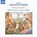 Claudio Monteverdi, Il quinto libor de' Madrigali / Naxos Claudio Monteverdi, Il quinto libor de' Madrigali / Naxos