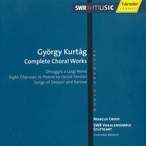 György Kurtág, Sämgliche Chorwerke / SWRmusic
