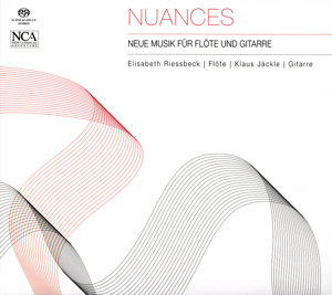 Nuances, Neue Musik für Flöte und Gitarre / NCA