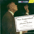 Hans Knappertsbusch, Brahms / SWRmusic Hans Knappertsbusch, Brahms / SWRmusic
