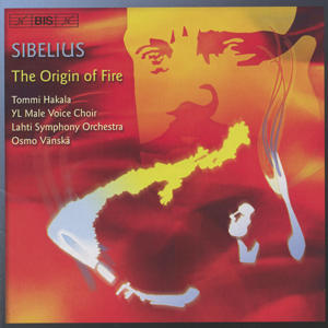 Sibelius, The Origin of Fire / BIS