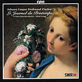 Johann Caspar Ferdin Fischer, Le Journal du Printemps op. 1 / cpo Johann Caspar Ferdin Fischer, Le Journal du Printemps op. 1 / cpo