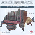 Historische Orgel der Schweiz Vol. 10 Zentralschweiz / Sinus Historische Orgel der Schweiz Vol. 10 Zentralschweiz / Sinus