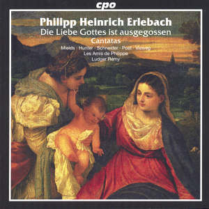 Philip Heinrich Erlebach Selected Sacred Cantatas / cpo