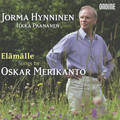 Oskar Merikanto Elämälle - Songs / Ondine Oskar Merikanto Elämälle - Songs / Ondine