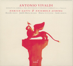 Antonio Vivaldi Suonate da Camera a Tre, Due Violini e Violone o Cembalo op. 1 / Glossa