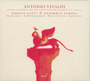 Antonio Vivaldi Suonate da Camera a Tre, Due Violini e Violone o Cembalo op. 1 / Glossa