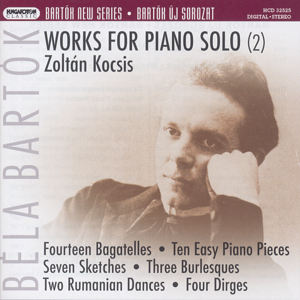 Béla Bartók, Works for Piano Solo / Hungaroton Béla Bartók, Works for Piano Solo / Hungaroton