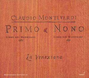 Claudio Monteverdi, Primo & Nono / Glossa