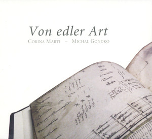 Von edler Art, Deutsche Musik des 15. Jahrhunderts für Tasten- und Zupfinstrumente / Ramée Von edler Art, Deutsche Musik des 15. Jahrhunderts für Tasten- und Zupfinstrumente / Ramée