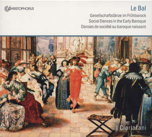 Le Bal, Gesellschaftstänze im Frühbarock / Christophorus